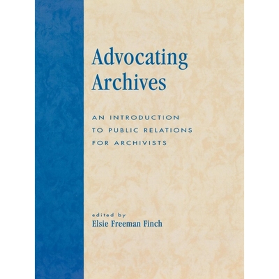 按需印刷Advocating Archives[9780810847736]