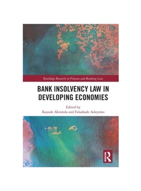 按需印刷TF Bank Insolvency Law in Developing Economies[9781032003979]