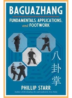 预订Baguazhang:Fundamentals, Applications, and Footwork