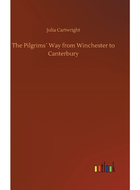 按需印刷不退不换The Pilgrims? Way from Winchester to Canterbury[9783734040559]