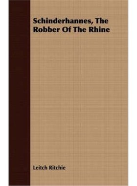 预订Schinderhannes, the Robber of the Rhine