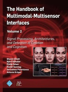 按需印刷The Handbook of Multimodal-Multisensor Interfaces, Volume 2[9781970001686]