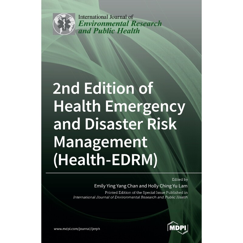 按需印刷不退不换2nd Edition of Health Emergency and Disaster Risk Management (Health-EDRM)[9783036517506]
