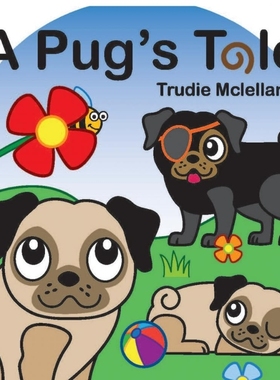 按需印刷A Pug's Tale[9781787191365]