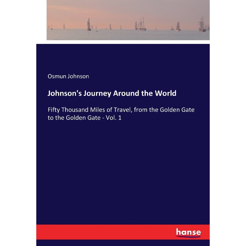 按需印刷不退不换Johnson's Journey Around the World[9783337127879]