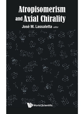 按需印刷Atropisomerism and Axial Chirality[9781786346452]