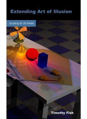 按需印刷Extending Art of Illusion[9781612950044]