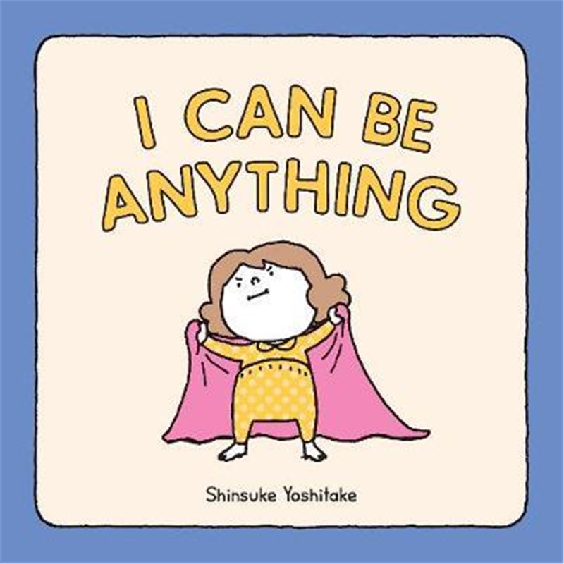 精装 吉竹伸介 i can be anything 夏美变变变 英文原版绘本 我可以是