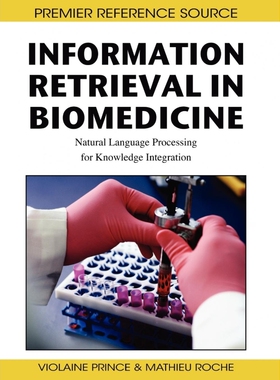 按需印刷不退不换Information Retrieval in Biomedicine[9781605662749]