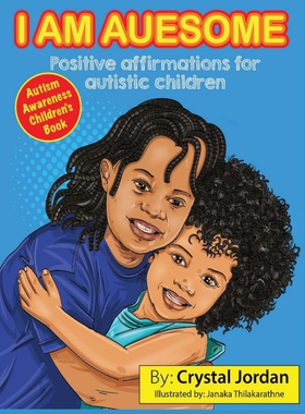 按需印刷不退不换I Am Auesome Positive Affirmations for Autistic Children[9781736452981]