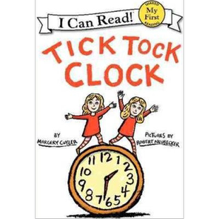 【任选5本】 【外文书店】Tick Tock Clock 嘀嗒响的闹钟 I Can Read - Level Pre1 英文原版绘本 Margery Cuyler英语启蒙