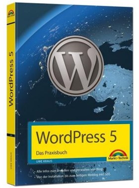 预订【德语】 WordPress 5 - Das Praxisbuch:Alle Infos zum Erstellen und Verwalten von Blogs. Von der Installation bis zur