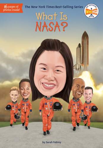 What Is NASA? 英文原版 什么是美国国家航空航天局? 儿童科普绘本 中小学生读物 What Was/Is系列Sarah Fabiny Penguin Workshop