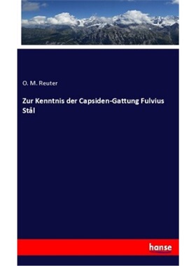 预订【德语】Zur Kenntnis der Capsiden-Gattung Fulvius Stal[9783337857363]