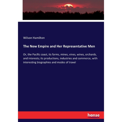 按需印刷The New Empire and Her Representative Men[9783337244613]