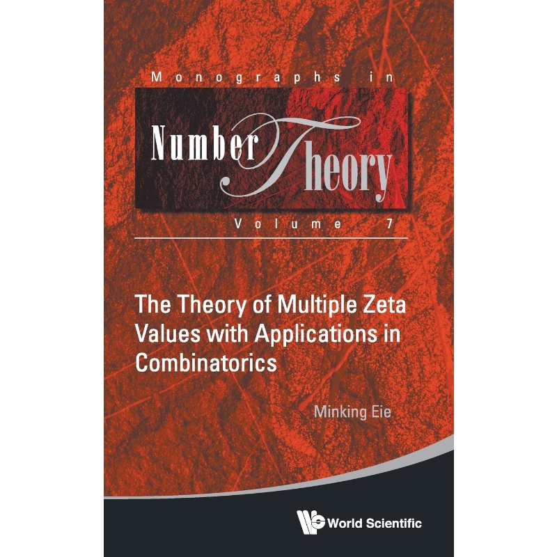 按需印刷The Theory of Multiple Zeta Values with Applications in Combinatorics[9789814472630]