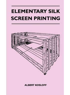 按需印刷Elementary Silk Screen Printing[9781446511244]
