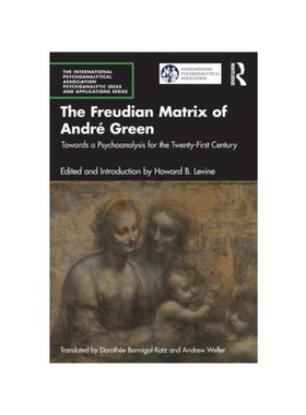 按需印刷TF The Freudian Matrix of ​André Green[9781032395210]