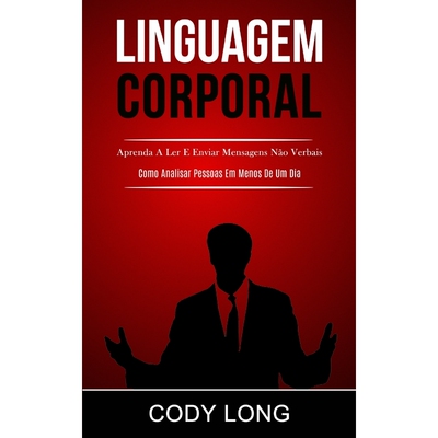 按需印刷POR Linguagem Corporal[9781989837276]