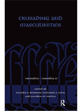 按需印刷Crusading and Masculinities[9780367660611]