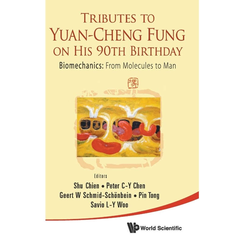 按需印刷不退不换Tributes to Yuan-Cheng Fung on His 90th Birthday[9789814289870]