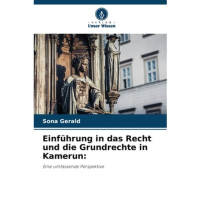 按需印刷Einführung in das Recht und die Grundrechte in Kamerun[9786205891704]