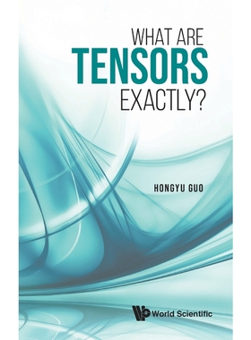 按需印刷What Are Tensors Exactly?[9789811241017]