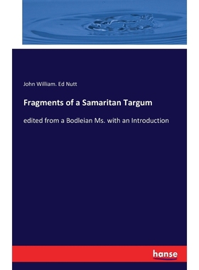 按需印刷Fragments of a Samaritan Targum[9783741161063]