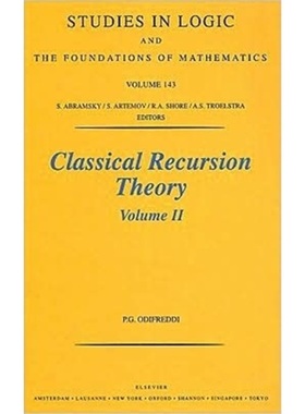 预订Classical Recursion Theory, Volume II[9780444502056]
