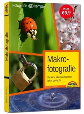 预订【德语】 Makrofotografie:Perfekte Makroaufnahmen leicht gemacht