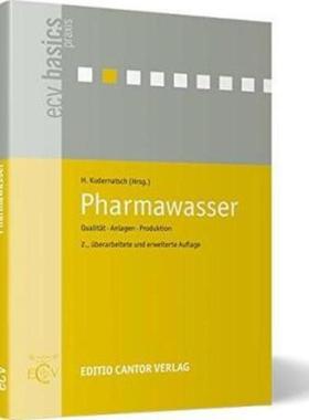 预订【德语】 Pharmawasser:Qualität, Anlagen, Produktion