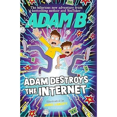 现货Adam Destroys the Internet[9781526655578]