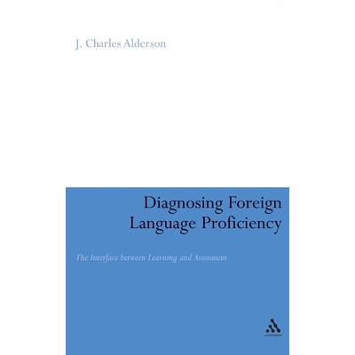 按需印刷Diagnosing Foreign Language Proficiency[9780826485038]