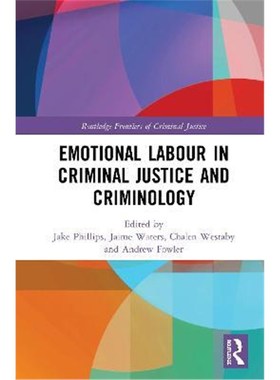 按需印刷Emotional Labour in Criminal Justice and Criminology[9780367152017]