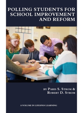 按需印刷Polling Students for School Improvement and Reform (HC)[9781681233543]