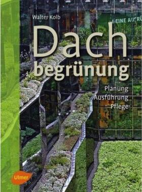 预订【德语】 Dachbegrünung:Planung, Ausführung, Pflege