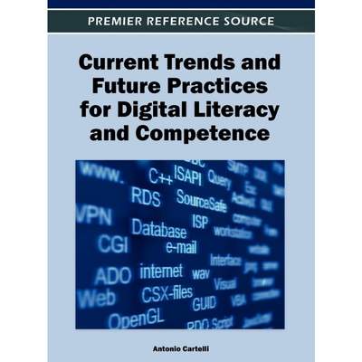 按需印刷Current Trends and Future Practices for Digital Literacy and Competence[9781466609037]