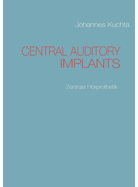按需印刷CENTRAL AUDITORY IMPLANTS[9783842300347]