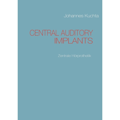 按需印刷CENTRAL AUDITORY IMPLANTS[9783842300347]