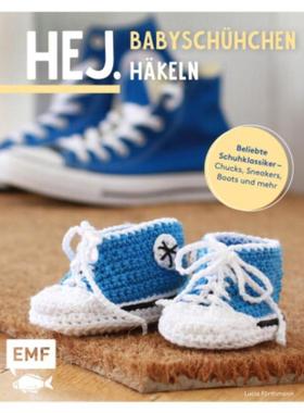 预订【德语】 Hej. Babyschühchen häkeln:Beliebte Schuhklassiker - Chucks, Sneakers, Boo