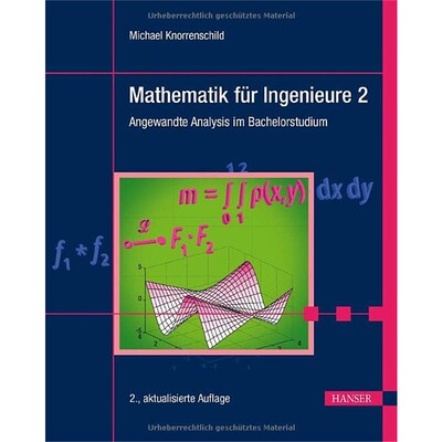 预订【德语】Mathematik für Ingenieure 2:Angewandte Analysis im Bachelorstudium