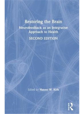 按需印刷Restoring the Brain:Neurofeedback as an Integr[9780367225858]