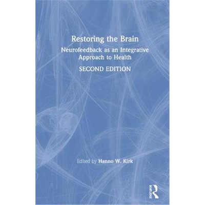 按需印刷Restoring the Brain:Neurofeedback as an Integr[9780367225858]