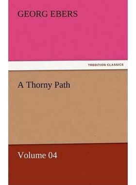 按需印刷不退不换A Thorny Path - Volume 04[9783842458635]