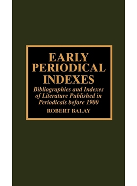 按需印刷Early Periodical Indexes[9780810838680]
