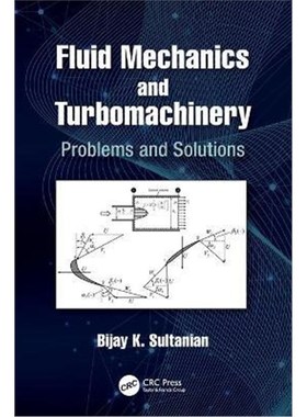 按需印刷Fluid Mechanics and Turbomachinery:Problems and Solutions[9780367514747]