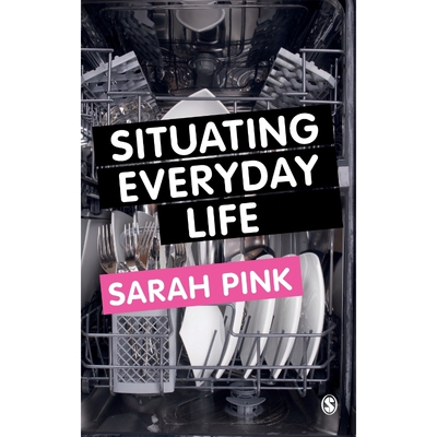 按需印刷Situating Everyday Life[9780857020567]