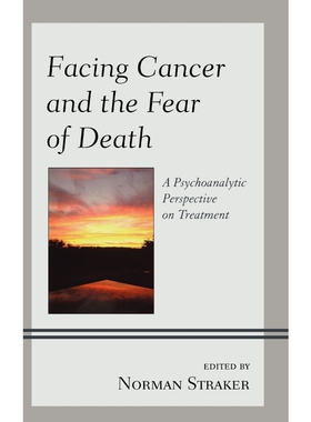 按需印刷Facing Cancer and the Fear of Death[9780765709653]