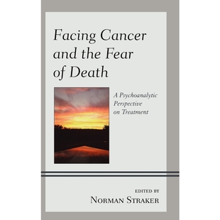 the Fear 按需印刷Facing 9780765709653 and Death Cancer