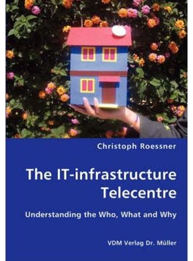 按需印刷不退不换The IT-infrastructure Telecentre[9783836412254]